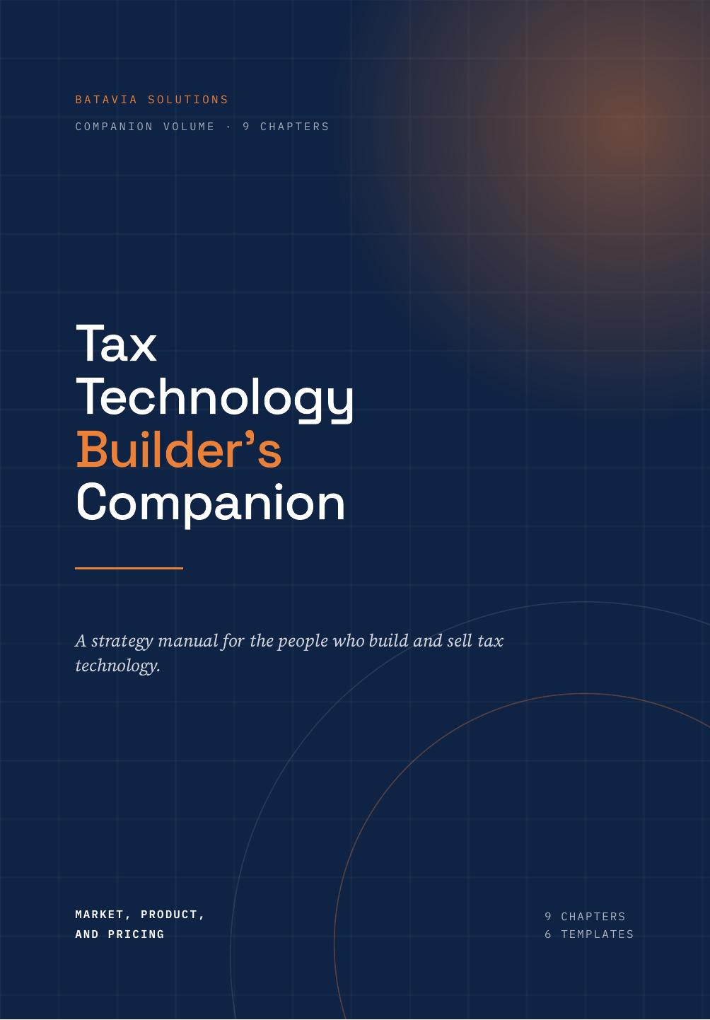 Cover of the Tax Technology Builder's Companion